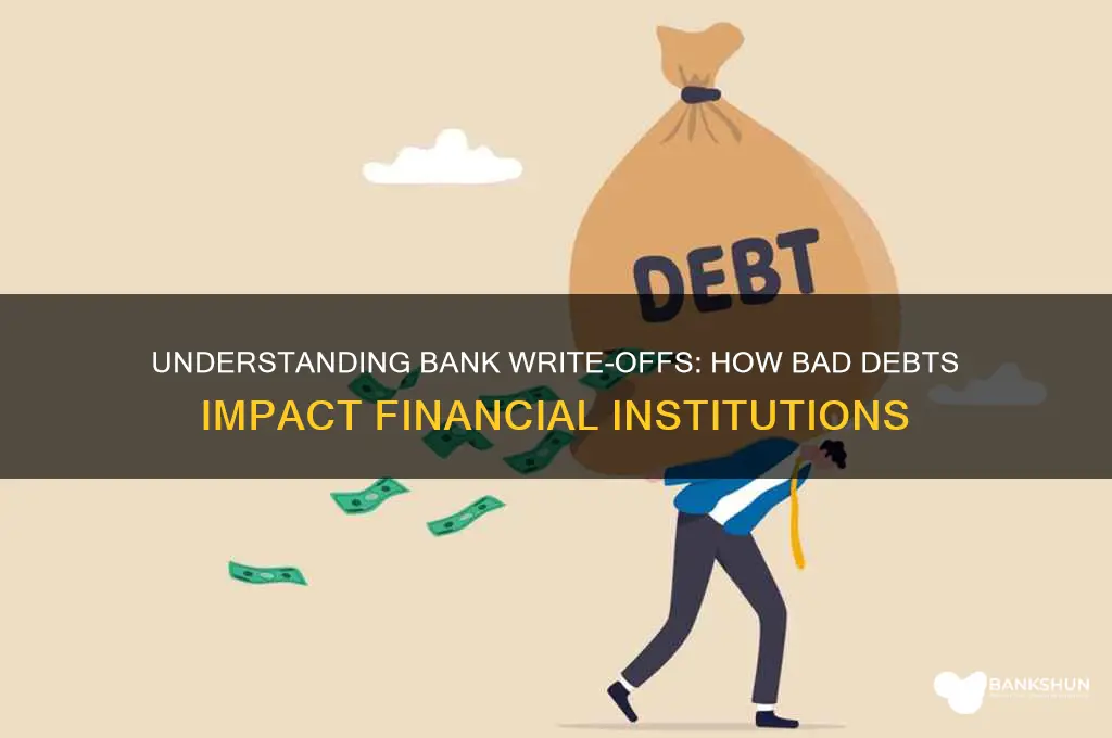 how do banks write off bad debts