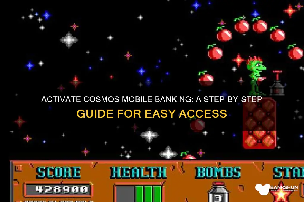 how do i activate cosmos mobile banking