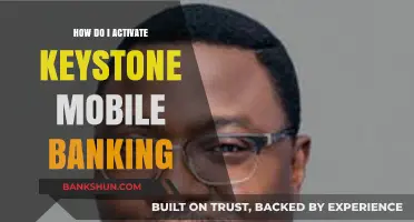 Activate Keystone Mobile Banking: A Step-by-Step Guide for Users