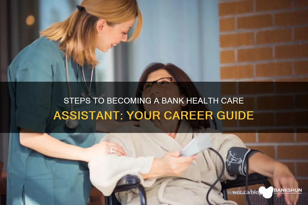how do i become a bank hca