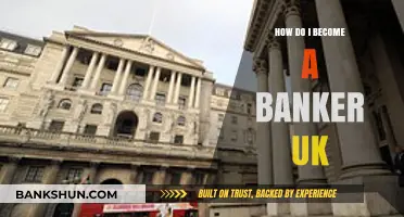 How to Become a Banker in the UK: A Comprehensive Career Guide