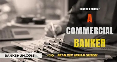 Steps to Launch Your Career as a Commercial Banker