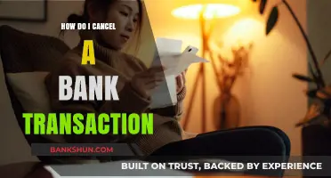 How to Cancel a Bank Transaction: A Step-by-Step Guide