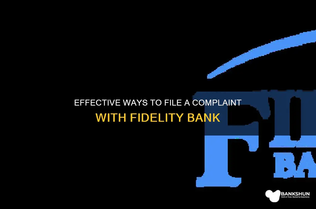 how do i complain to fidelity bank