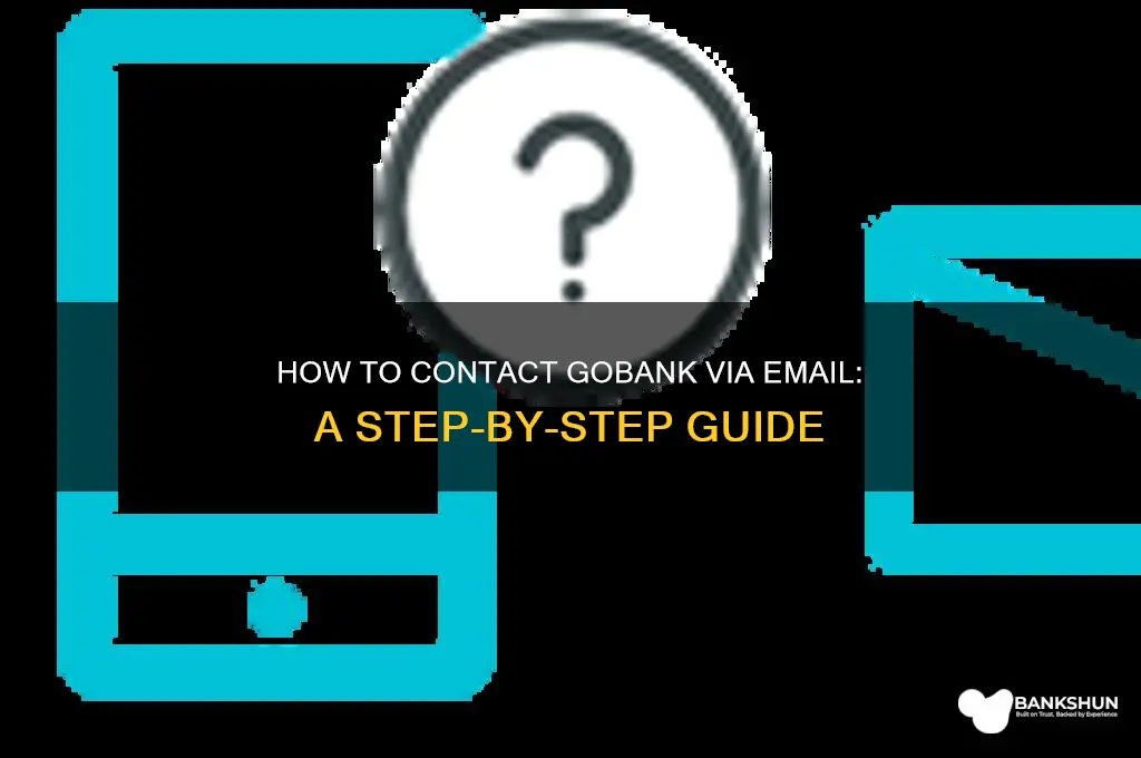 how do i contact go bank email