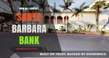 Contacting Santa Barbara Bank: A Quick and Easy Guide