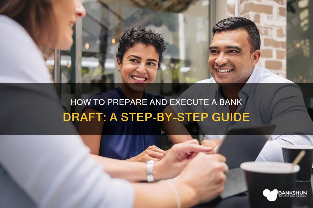 how do i do a bank draft
