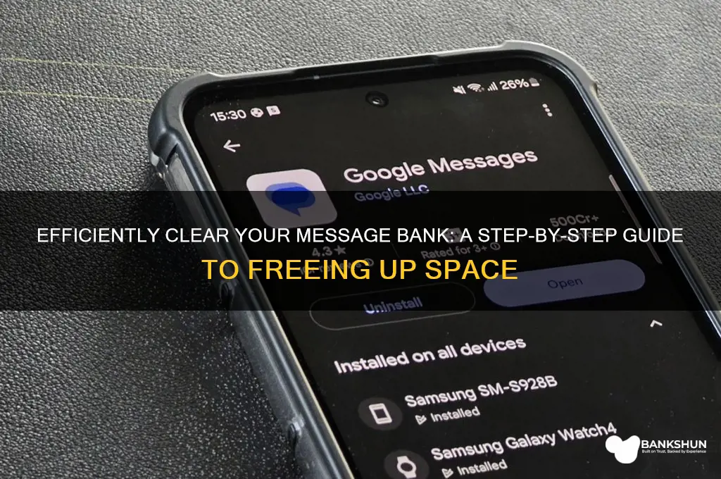how do i empty my message bank