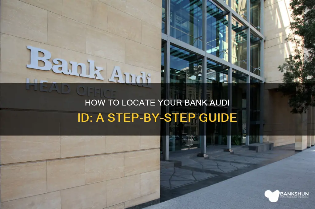 how do i find bank audi id