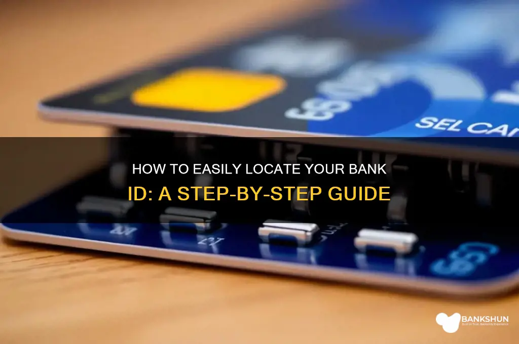 how do i find my bank id