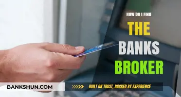 How to Locate Your Bank's Broker: A Step-by-Step Guide