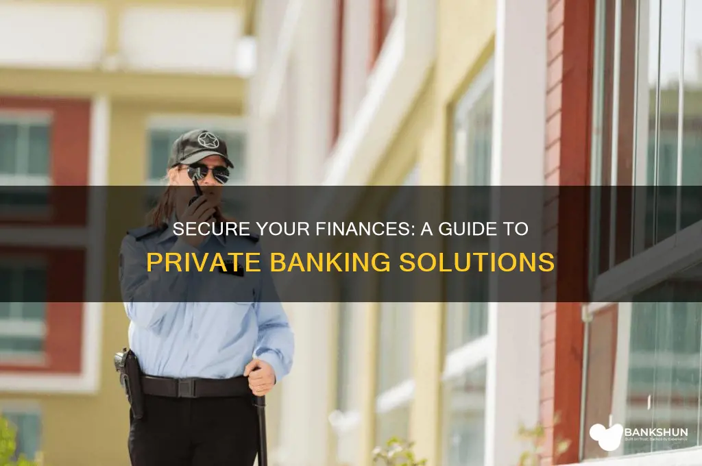 how do i make my banking private