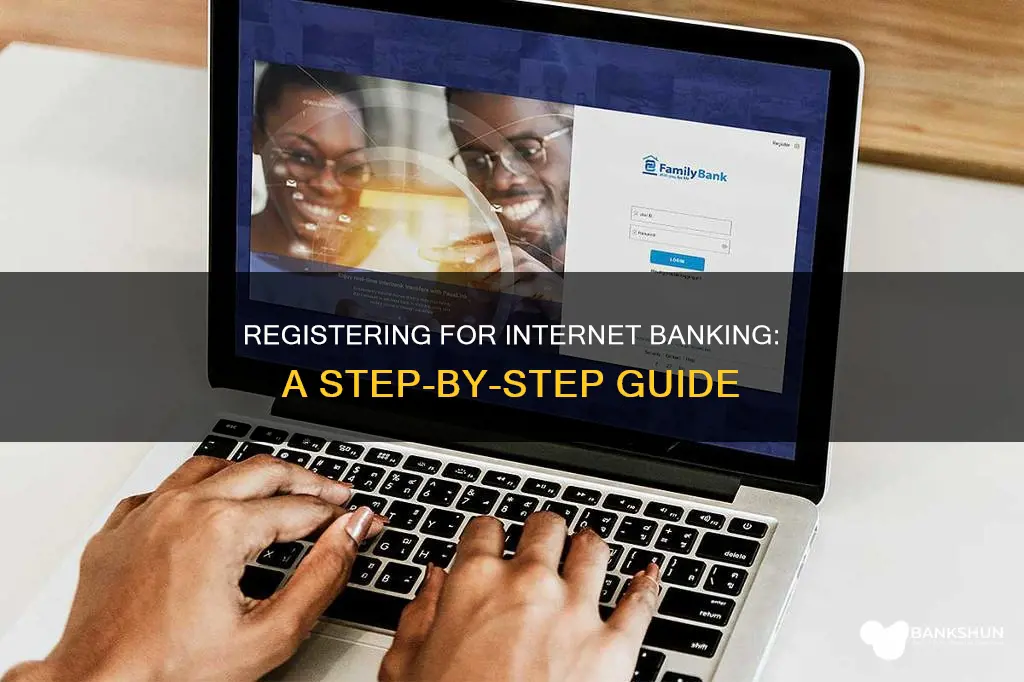 how do i register for internet banking