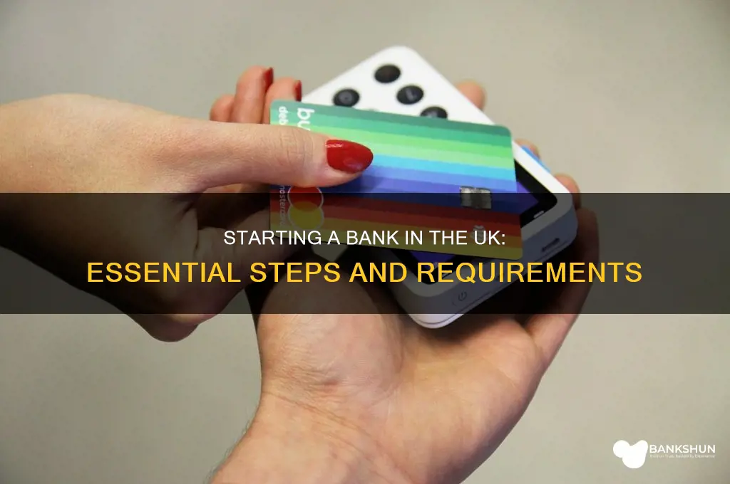 how do i start a bank uk