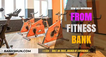 Withdrawing from Fitness Bank: A Step-by-Step Guide to Access Funds