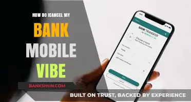 How to Cancel Bank Mobile Vibe: A Step-by-Step Guide