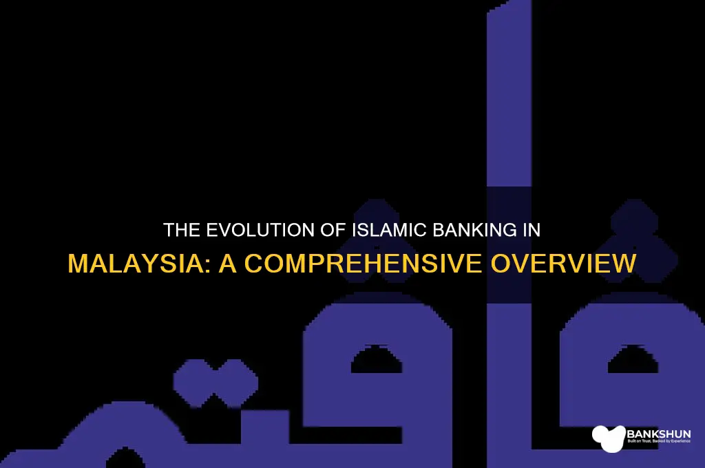 how do islamic banking developed in malaysia