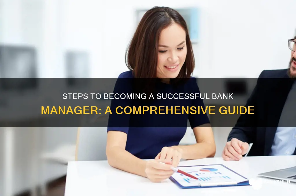 how do u become a bank manager