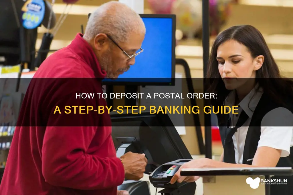 how do you bank a postal order
