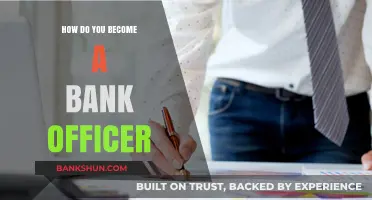 Steps to Launch Your Career as a Bank Officer