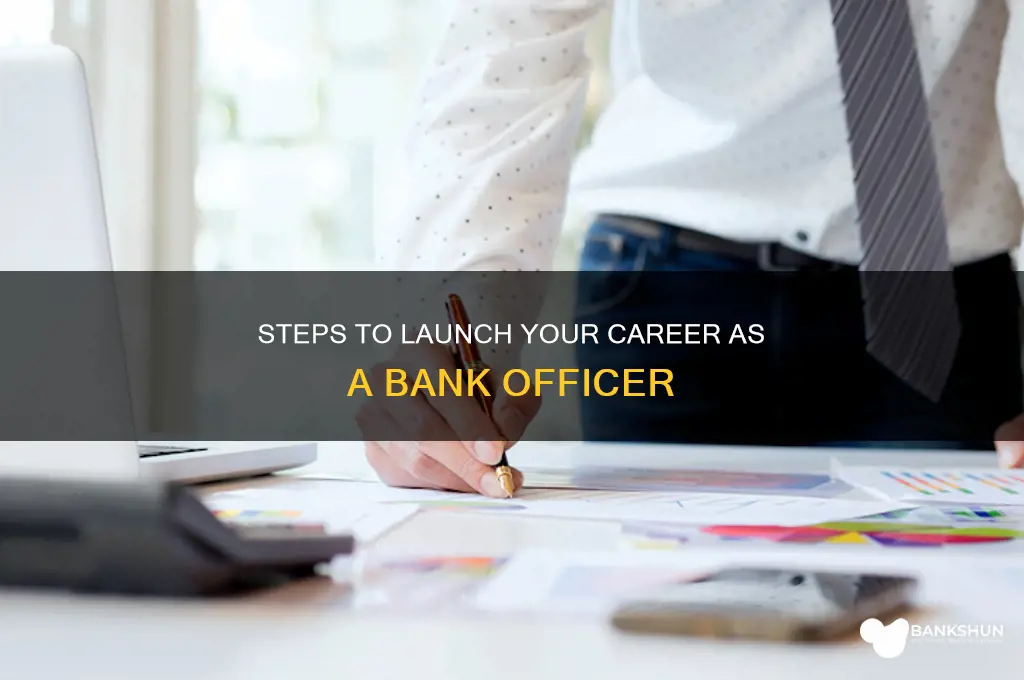 how do you become a bank officer