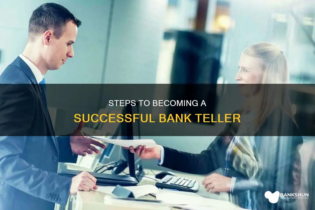 how do you become a bank teller
