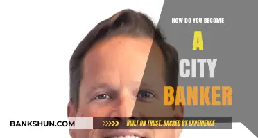 Unlocking Success: A Comprehensive Guide to Becoming a City Banker