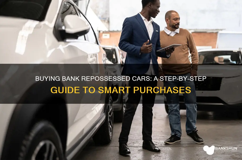 how do you buy bank repossessed cars