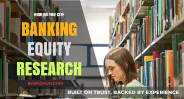 Citing Banking Equity Research: Best Practices and Essential Guidelines