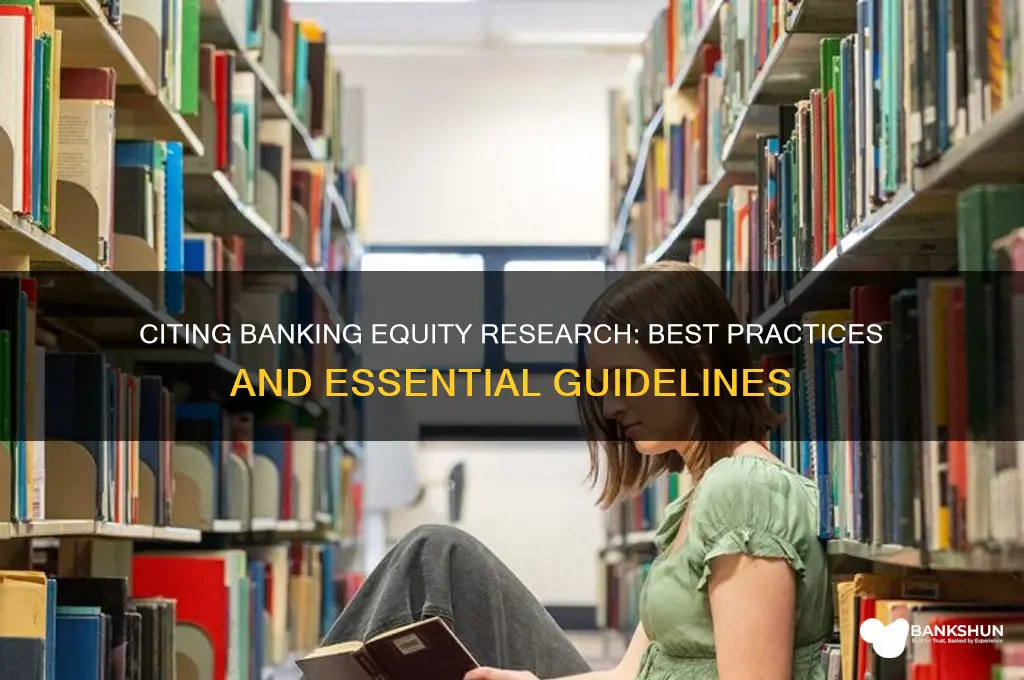 how do you cite banking equity research