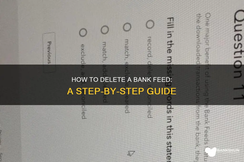 how do you delete a bank feed