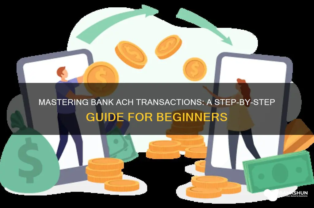 how do you do a bank ach