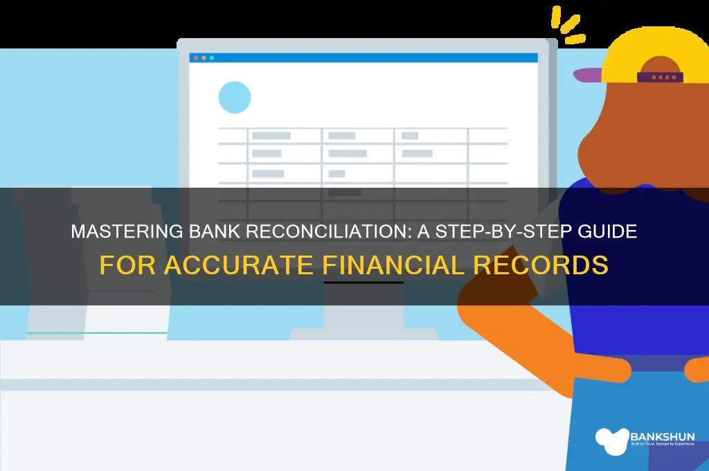how do you do a bank reconcilation