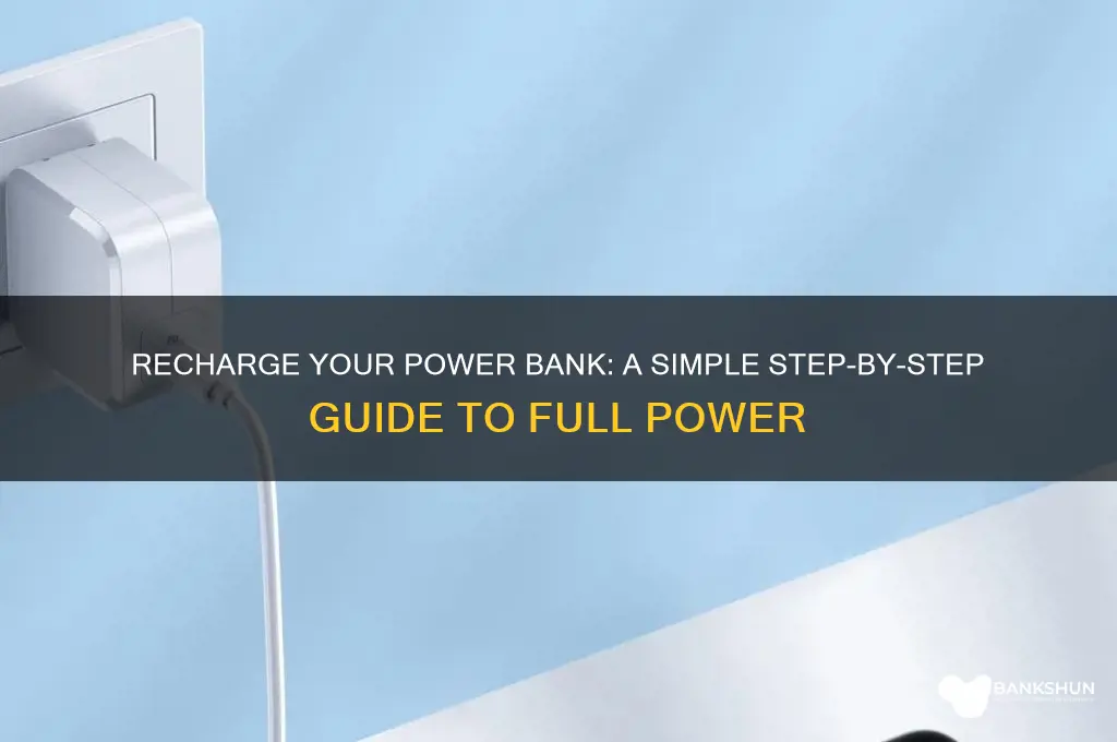 how do you recharge a powr bank