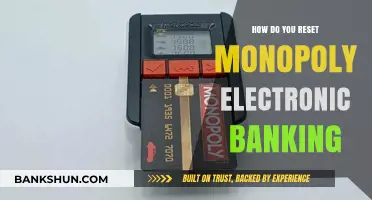 Resetting Monopoly Electronic Banking: A Step-by-Step Guide to Restart Your Game