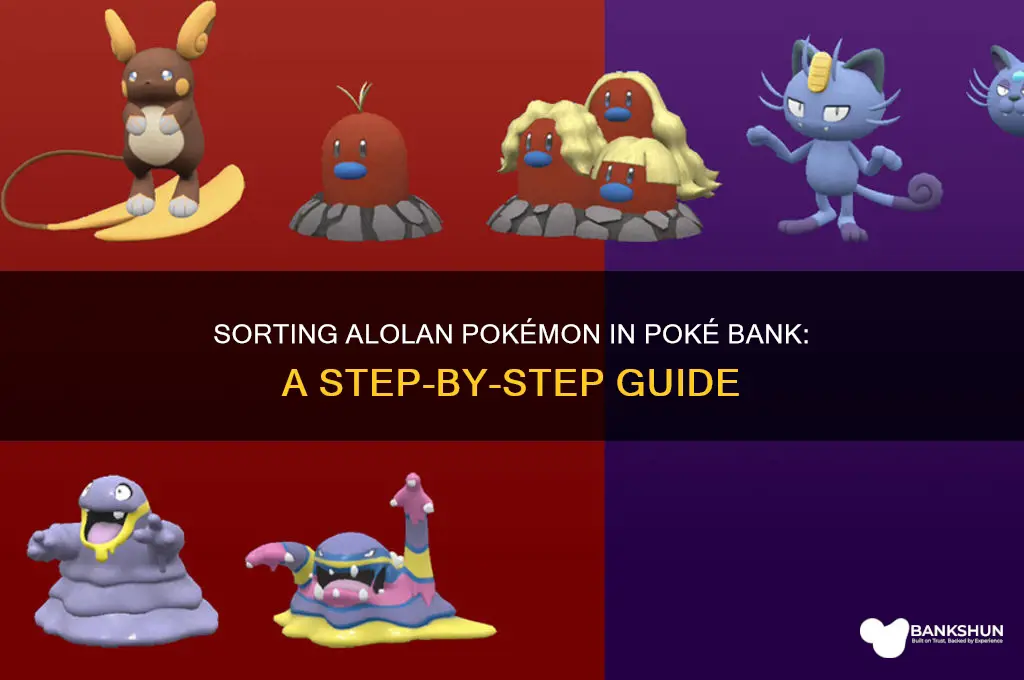 how do you sort poke bank alolan