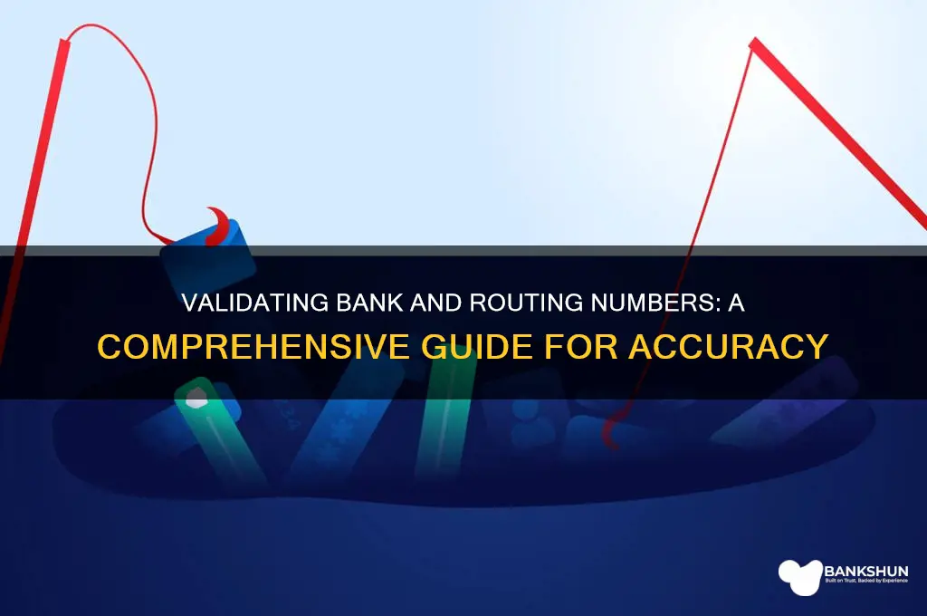 how do you validate bank and routing
