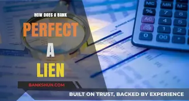 Understanding Bank Lien Perfection: A Comprehensive Guide for Secured Lending