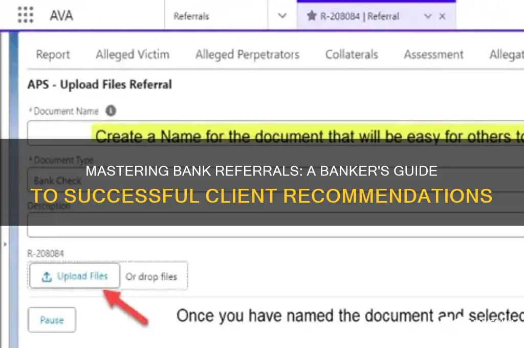 how does a banker do bank referrals