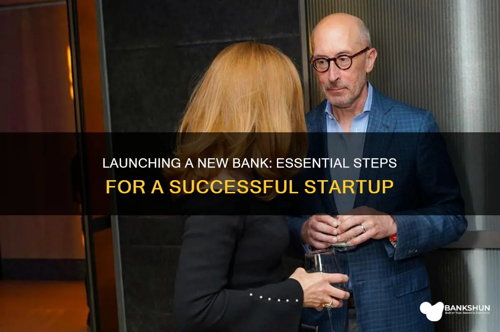 how does a new bank start up