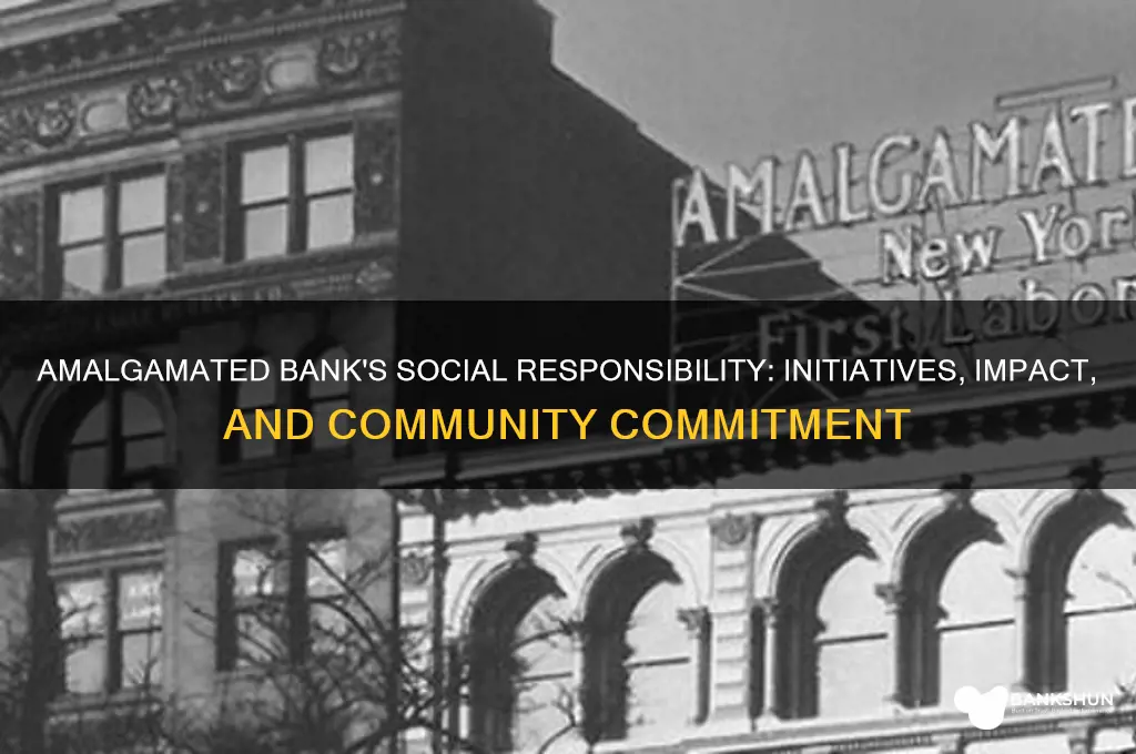 how does amalgamated bank be socially responsible