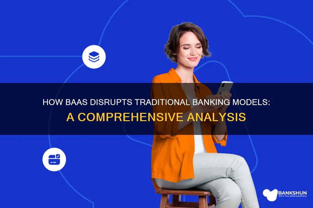 how does baas impact traditional banking models