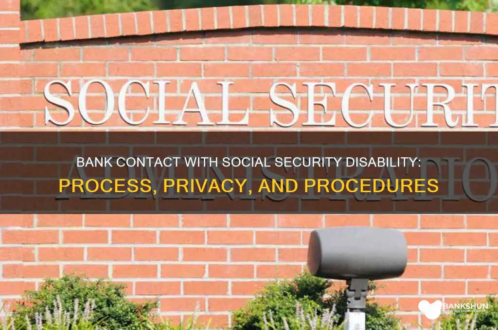 how does bank contact social security disability