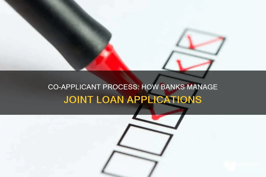 how does bank handle a co-applicant
