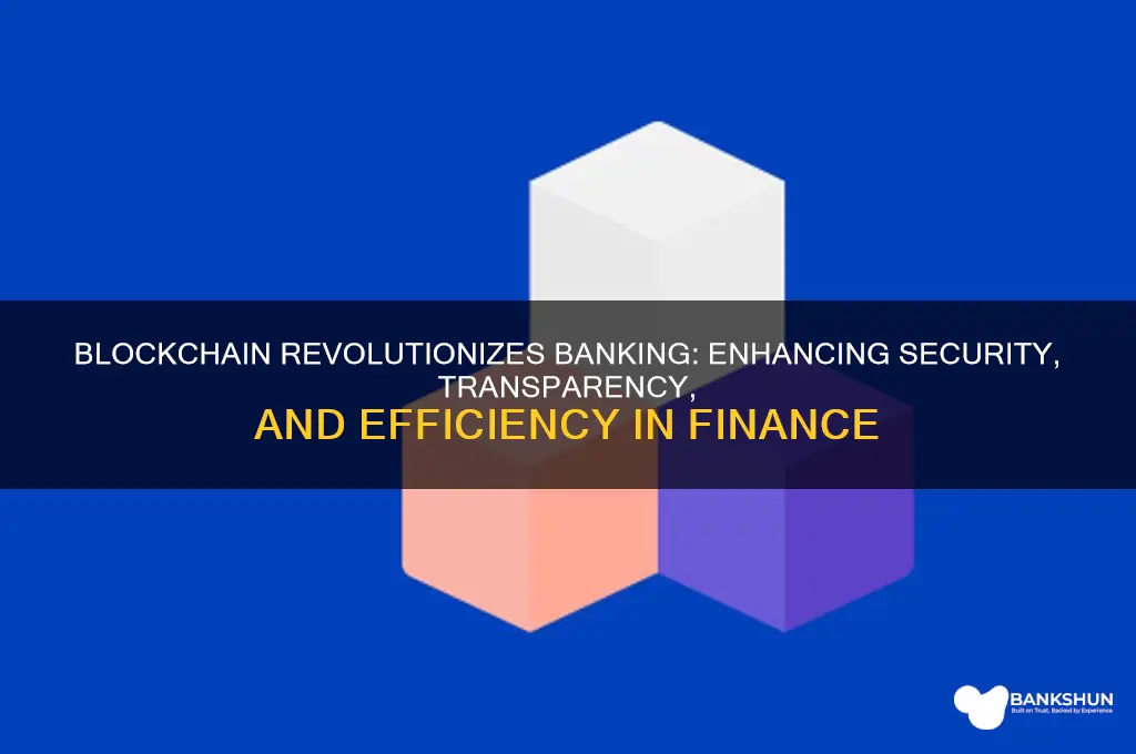 how does blockchain apply to a banking