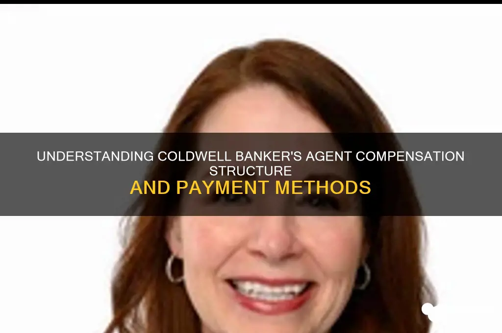 how does coldwell banker pay their agents