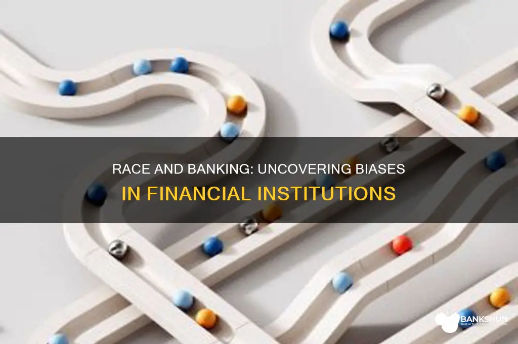 how does race play in the bank