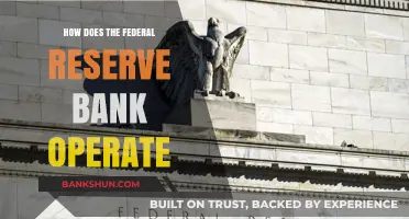 Understanding the Federal Reserve Bank's Operations and Monetary Policies