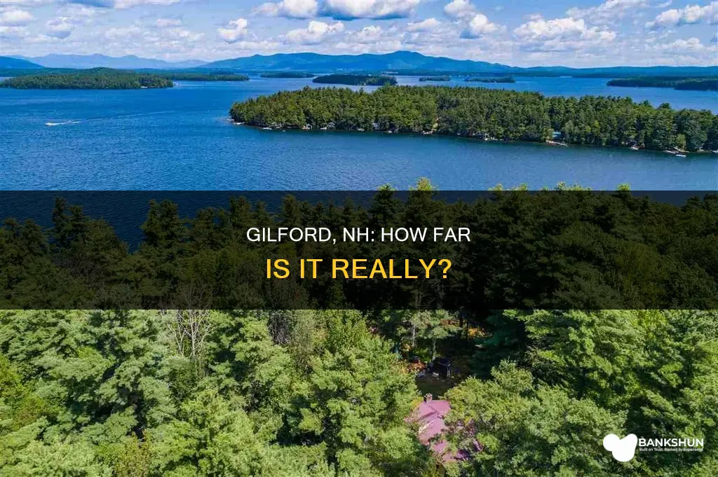 how far is gilford nh from me