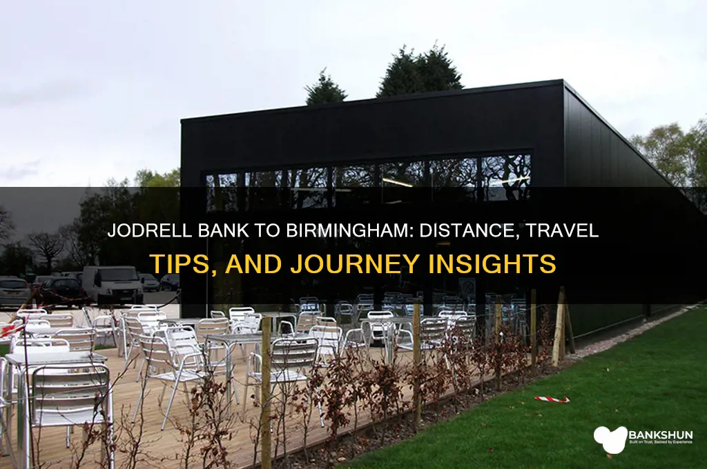 how far is jodrell bank from birmingham